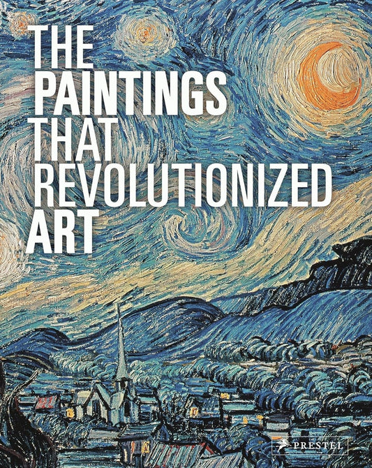 the paintings that revolutionized art